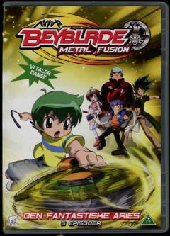 Beyblade - metal fusion. 4 : Den fantastiske aries