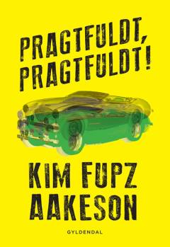 Pragtfuldt, pragtfuldt!