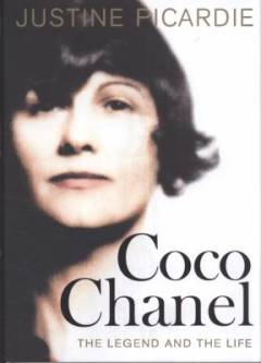 Coco Chanel : the legend and the life