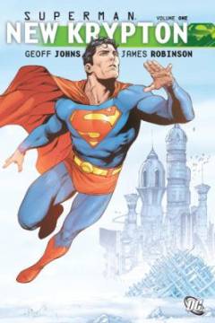 Superman, New Krypton. Volume 1