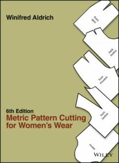 Metric pattern cutting for women's wear