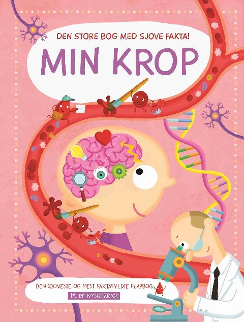Min krop : den store bog med sjove fakta!