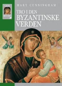 Tro i den byzantinske verden