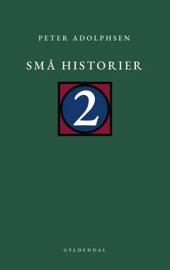 Små historier. Bind 2