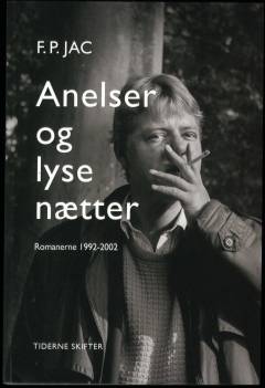 Anelser og lyse nætter : romanerne - 1992-2002 : Anelser og lyse nætter, Under de græssende hinkestene, Valdemar Wimmers' ankomst