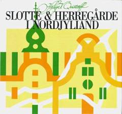 Slotte & herregårde i Nordjylland