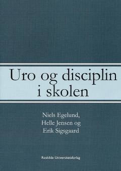 Uro og disciplin i skolen