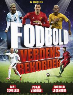 Fodbold verdensrekorder. 2017 (4. udgave)