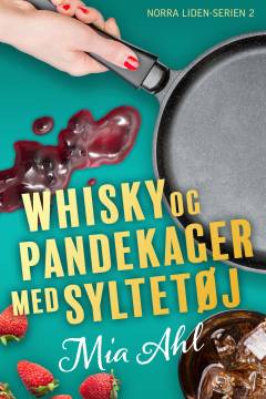 Whisky og pandekager med syltetøj