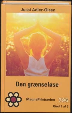 Den grænseløse. Bind 1 (Stor skrift)