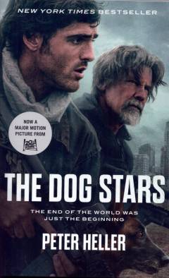 The dog stars : a novel