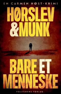 Bare et menneske : kriminalroman