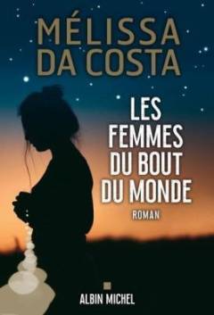 Les femmes du bout du monde