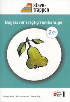 Stavetrappen 2. e-f : Bogstaver i rigtig rækkefølge. Ordklasser