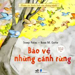 Bảo vệ nhưng cánh rưng