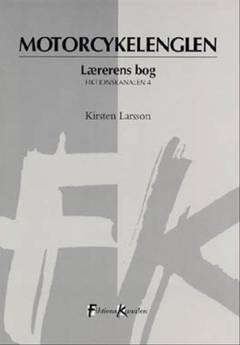 Motorcykelenglen -- Lærerens bog