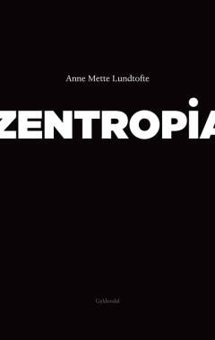 Zentropia