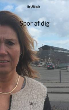 Spor af dig : digte