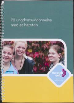 På ungdomsuddannelse med et høretab