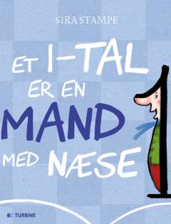 Et 1-tal er en mand med en næse