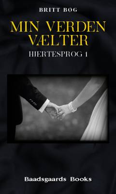 Min verden vælter : en romance-roman