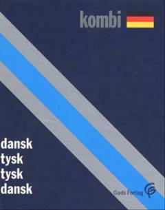 Tysk kombi : dansk-tysk, tysk-dansk