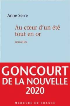 Au coeur d'un été tout en or : nouvelles