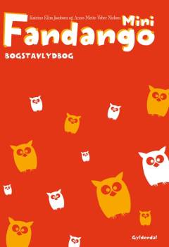 Fandango mini : grundbog -- Bogstavlydbog