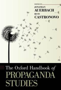 The Oxford Handbook of Propaganda studies