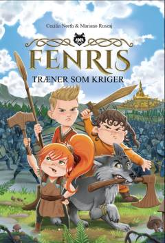 Fenris træner som kriger : en Northmyth historie