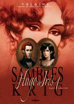 Sambres krig. Hugos ægteskab : kapitel - forår 1830