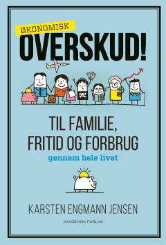 Overskud! : til familie, fritid og forbrug gennem hele livet