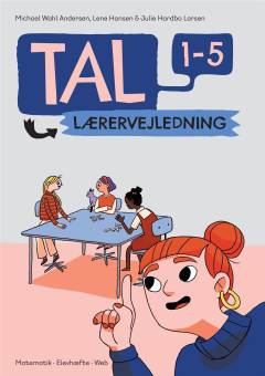 Tal : matematik, elevhæfte, web -- Lærervejledning