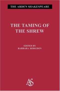 The taming of the shrew