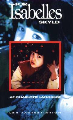 For Isabelles skyld : dokumentarroman