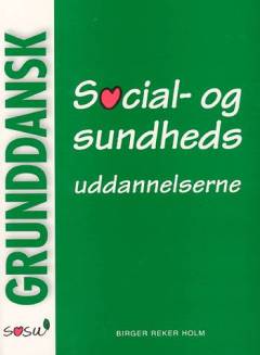 Grunddansk - social- og sundhedsuddannelserne