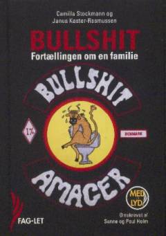 Bullshit : fortællingen om en familie (Letlæsning)