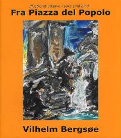 Fra Piazza del Popolo : rammefortælling. 6. del