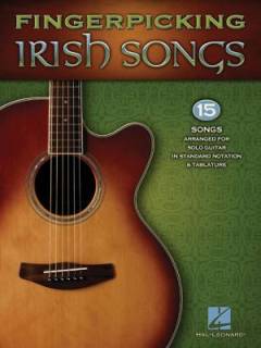 Fingerpicking Irish songs : 15 songs arranged for \solo guitar\ in standard notation & tablature