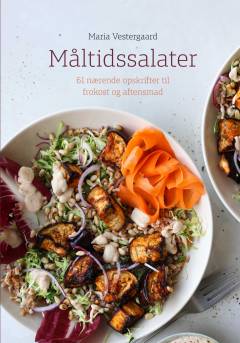Måltidssalater : 61 nærende opskrifter til frokost og aftensmad