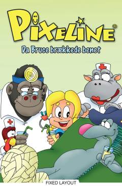 Pixeline - da Bruce brækkede benet