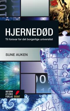 Hjernedød : til forsvar for det borgerlige universitet