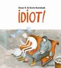 Idiot