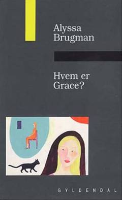 Hvem er Grace?