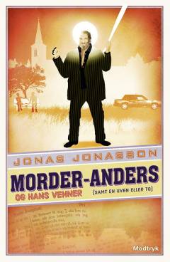 Morder-Anders og hans venner (samt en uven eller to). Bind 2 (Stor skrift)