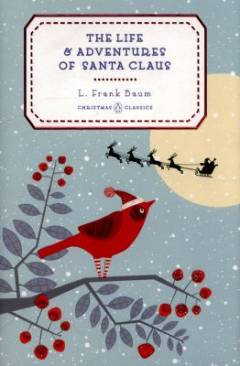 The life and adventures of Santa Claus