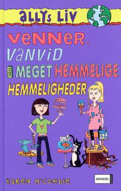 Venner, vanvid og meget hemmelige hemmeligheder