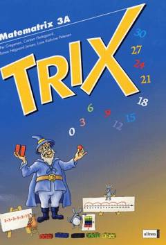 Trix : matematrix 3A. - - Lærermappe