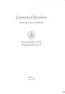 Leonora Christina : historien om en heltinde