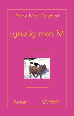 Lykkelig med M